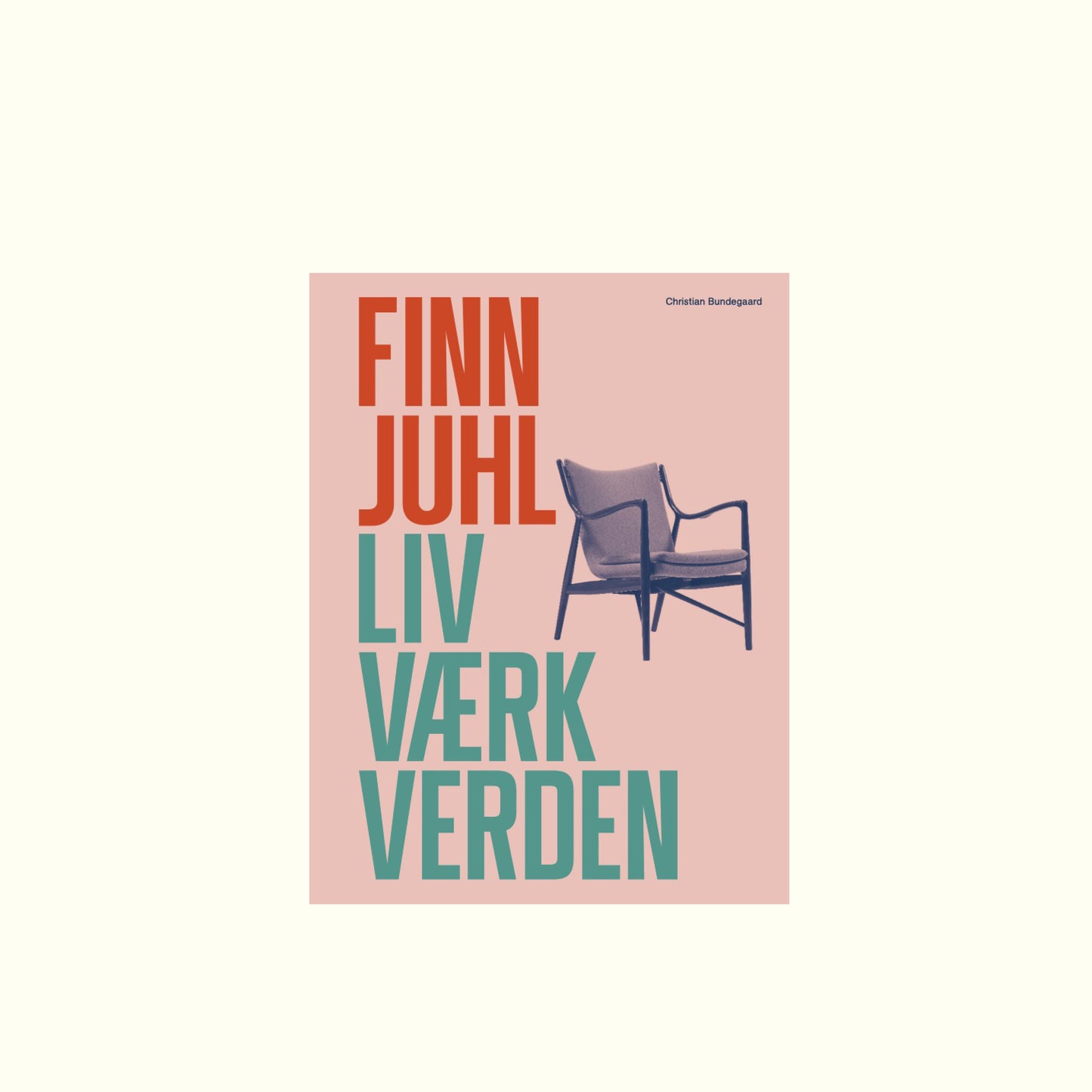Finn Juhl liv, værk, verden