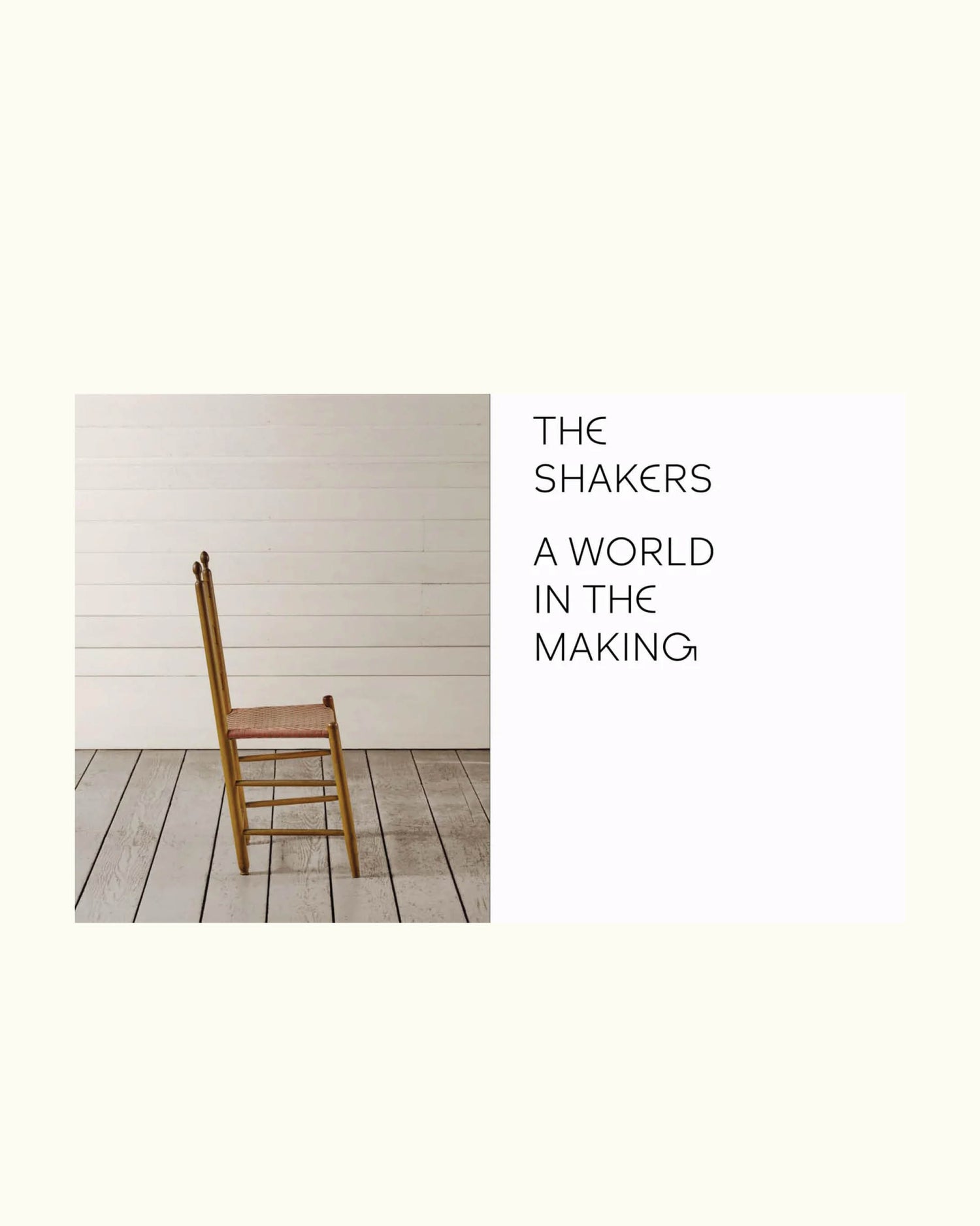 The Shakers: A World in the Making